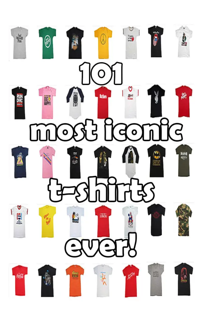 What Are The Most Iconic T Shirts Of All Time Of The Most